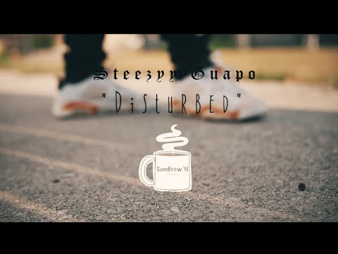 Steezyy Guapo - Disturbed (Official Music Video)