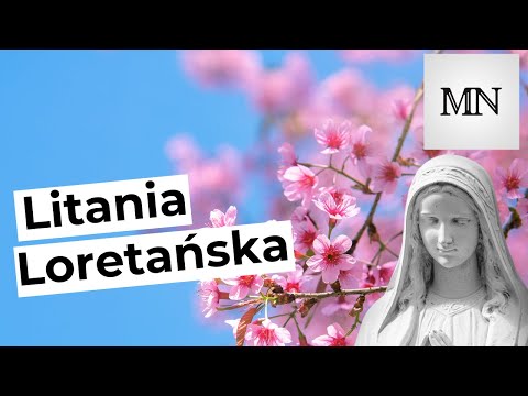 LITANIA LORETAŃSKA - Michał Niemiec