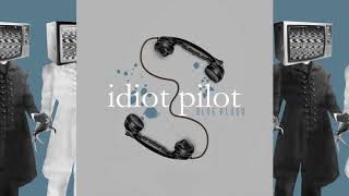 Idiot Pilot - Mammoth