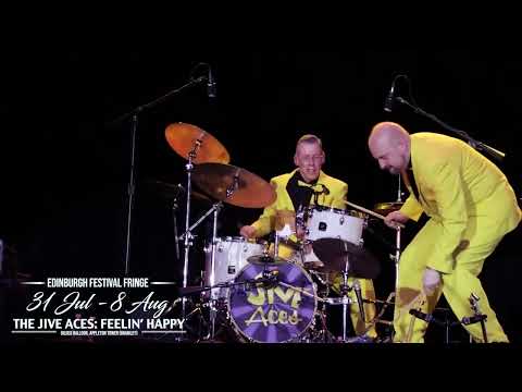 The Jive Aces: Feelin' Happy - EdFringe 2025 trailer