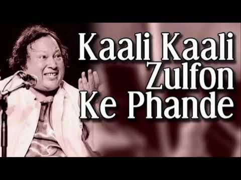 Kali Kali Zulfon Ke Phande Na Dalo(Original Version) I Ustad Nusrat Fateh Ali Khan