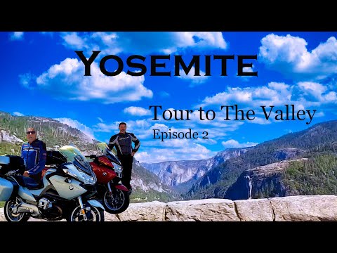 Yosemite Motorcycle Tour - Episode2