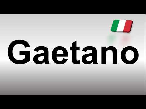 How to Pronounce Gaetano (Italian)