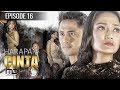 Harapan Cinta Episode 16 Sinetron 2017