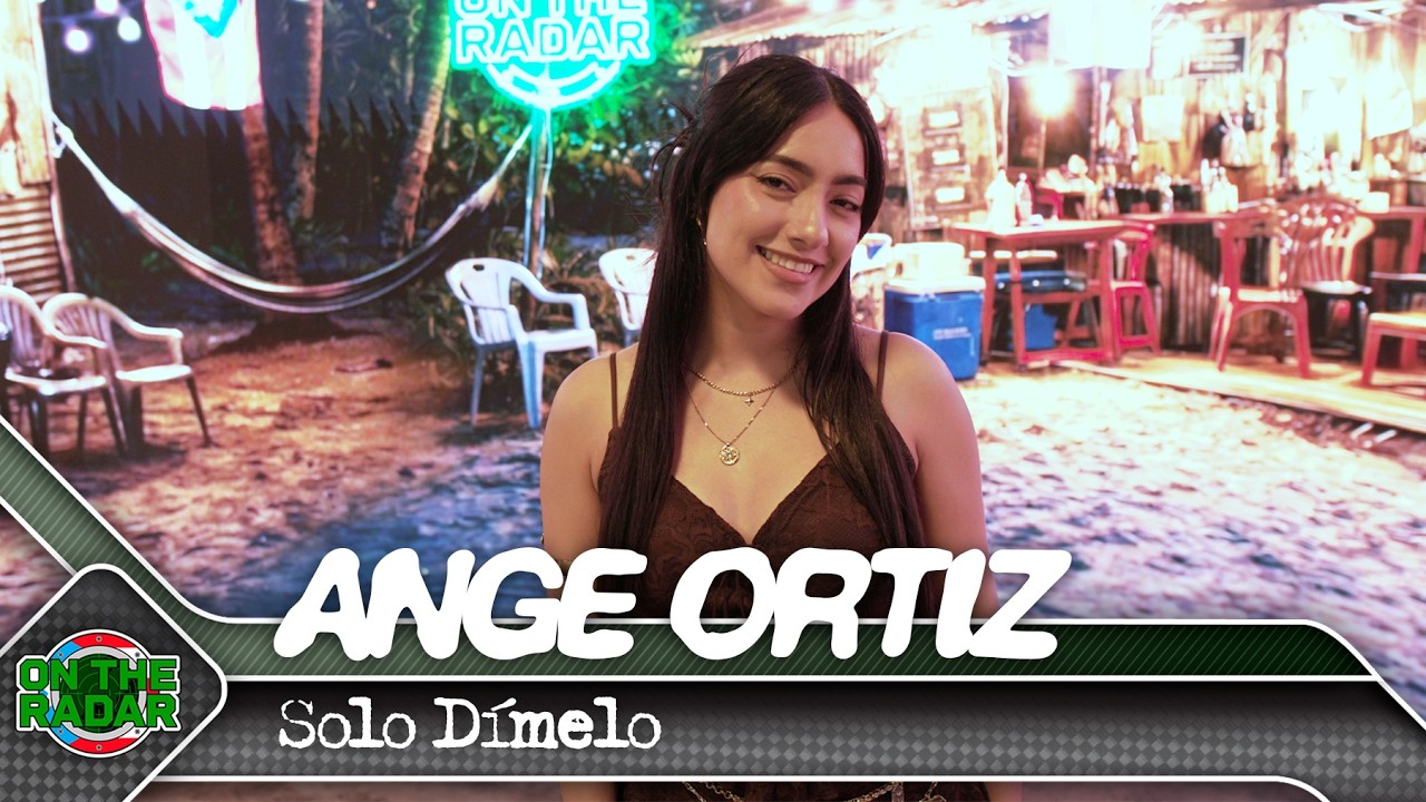 ANGE ORTIZ "Solo Dímelo" | On The Radar Puerto Rico 🇵🇷