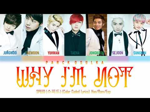 SPEED (스피드) Why I’m Not (Color Coded Lyrics) Han/Rom/Esp