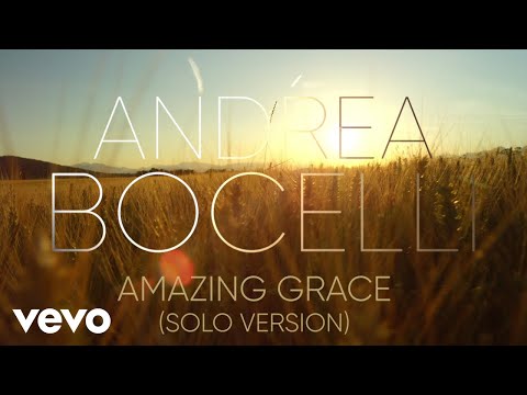 Andrea Bocelli - Amazing Grace (arr. Mercurio) (Visualiser)
