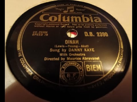 Dinah - Danny Kaye - 78rpm