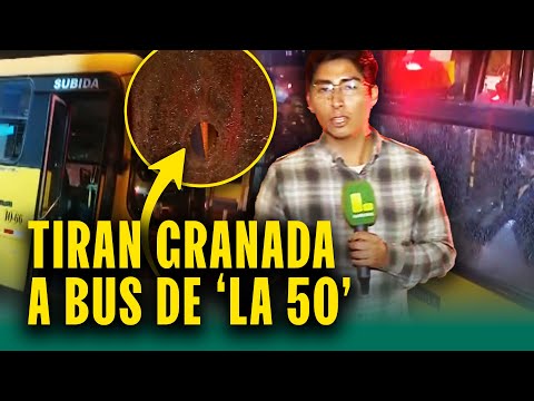 Extorsionadores tiraron granada a bus lleno de pasajeros