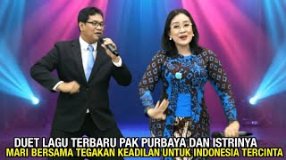 Download lagu NEW SONG FROM PAK PURBAYA AND WIFE: LET'S BUILD THE COUNTRY TOGETHER, UPHOLD JUSTICE FOR THE NATION mp3