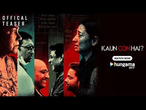 Kaun Con Hai Official Teaser | Releasing on 27th May only on Hungama OTT | Crime Thriller Movie — Kaun Con Hai?