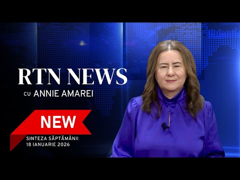 RTN News -  18 Ianuarie, 2026