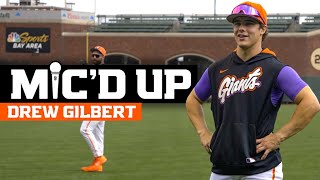 Mic'd Up: Drew Gilbert