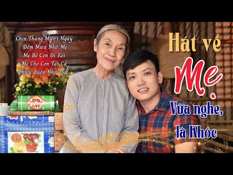 Liên Khúc HÁT VỀ MẸ,Nghe Là KHÓC, Không Dám Nghe Hết Vì Quá Xúc Động| Hữu Phước
