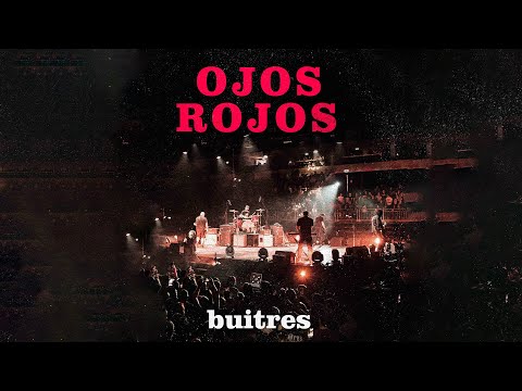 Buitres - Ojos Rojos (En Vivo)