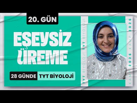 20) Asexual Reproduction | 2026 TYT Biology Camp Day 20