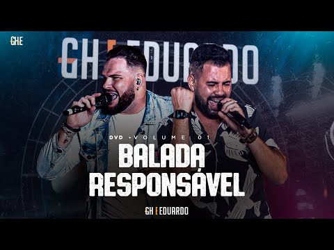 GH e Eduardo - Balada Responsável  [DVD Vol. 01]