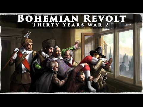 The Powder Keg: The Bohemian Revolt 1618-1620 | Thirty Years War (Pt. 2)