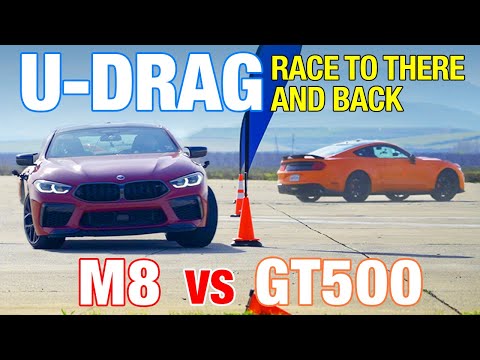 U-DRAGS: BMW M8 Competition vs. Shelby GT500