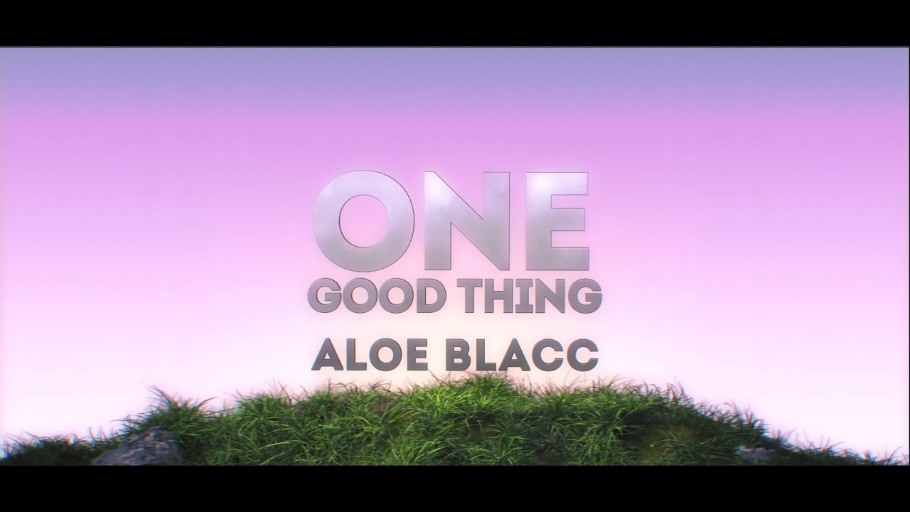 One Good Thing by Aloe Blacc from USA Popnable