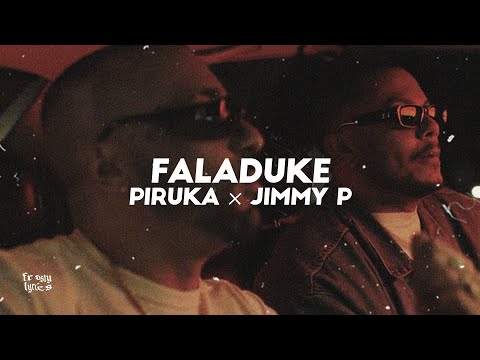 Piruka × Jimmy P - FALADUKÊ [LYRICS/LETRA]