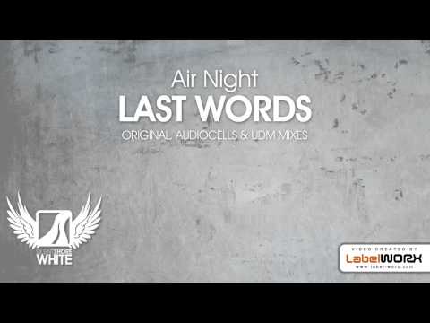 Air Night - Last Words (Original Mix)