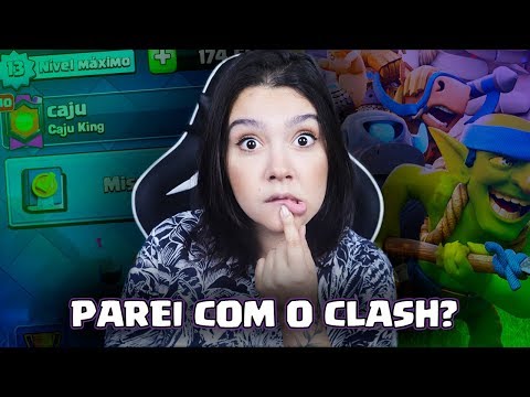 EU PAREI DE JOGAR CLASH ROYALE?