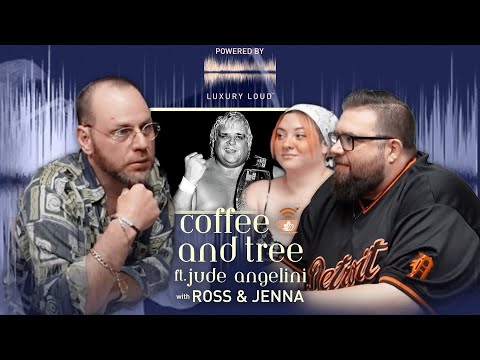 Season 2 of Coffee and Tree Podcast: Ep 204 w/ Ross and Jenna