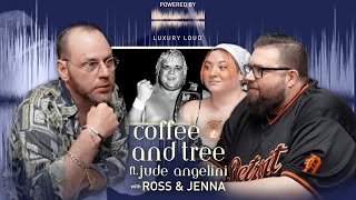 Season 2 of Coffee and Tree Podcast: Ep 204 w/ Ross and Jenna