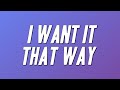 Backstreet Boys I Want It That Way Lyrics