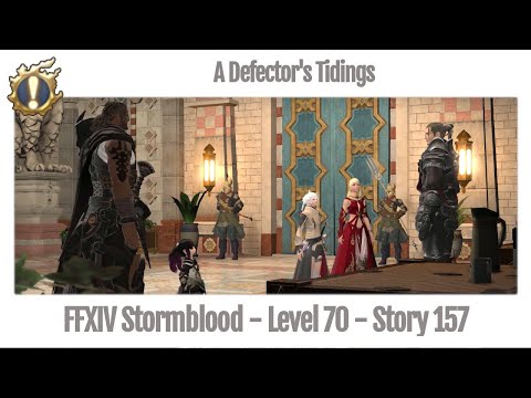 FFXIV A Defector's Tidings - Story 157 - Stormblood