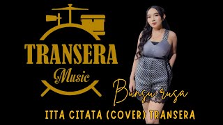 Download lagu Bunsu Rusa Itta Ciata (cover) Transera Band mp3