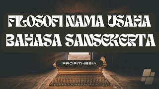 Download lagu 100 Nama Usaha Bahasa Sansekerta Lengkap Dengan Arti & Filosofinya mp3 Download lagu 100 Nama Usaha Bahasa Sansekerta Lengkap Dengan Arti & Filosofinya mp3