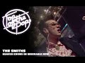 The Smiths - Heaven Knows I'm Miserable Now (Live on Top of The Pops '84)