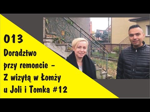 Doradztwo przy remoncie – Z wizytą w Łomży u Joli i Tomka #12