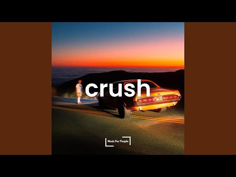 Crush (Slowed)