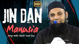 Download lagu USTAZ MOHD SHAFFI YUSOF GANI ~ JIN DAN MANUSIA mp3