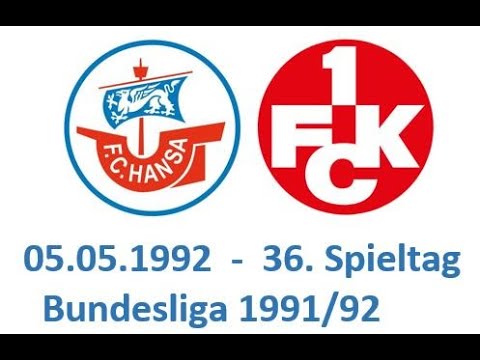 FC Hansa Rostock - 1.FC Kaiserslautern  Fußball Bundesliga 1991/92