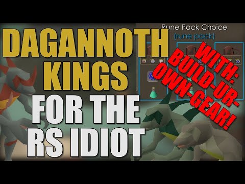 Dagannoth Kings (DKs) Guide For The RuneScape Idiot [OSRS 2019]
