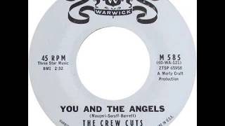 Crew Cuts - You And The Angels / I Care For You (Warwick 585) 1960