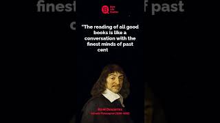 The reading of all good books | René Descartes Quotes | Whatsapp Status | #shorts #motivation
