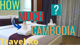 PHNOM PENH HOW MUCH? LUXURY- MID RANGE HOTEL NEAR RIVERSIDE CAMBODIA.