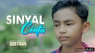 Download lagu SINYAL CINTA - GUSTRIAN GENO lyrick  terbaru 2021( official musik vidio) mp3 Download lagu SINYAL CINTA - GUSTRIAN GENO lyrick  terbaru 2021( official musik vidio) mp3