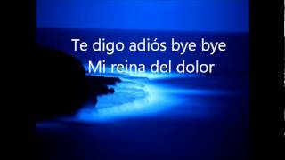 Mana - Mi Reina Del Dolor (Letra)