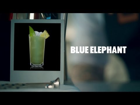 BLUE ELEPHANT DRINK RECIPE - HOW TO MIX