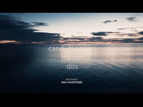 candy ft azazel _ mazav (diss) trailer