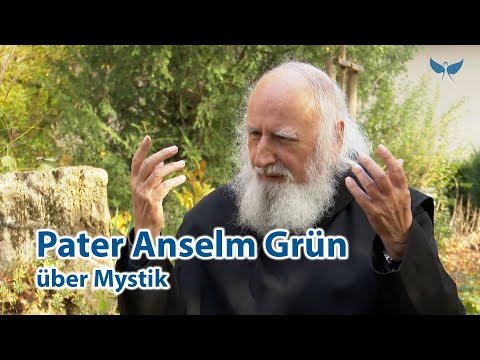 Pater Anselm Grün über Mystik - Interview in voller Länge
