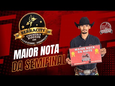 SEMIFINAL - RODEIO EM TOUROS - SERRACITY COUNTRY RODEIO 2026 - SERRANÓPOLIS - GO 