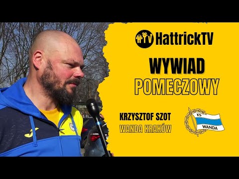 Krzysztof Szot - Wanda Kraków - wywiad pomeczowy