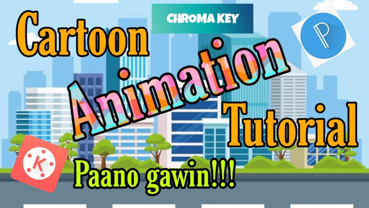 PAANO GUMAWA CARTOON ANIMATION w/CHROMA KEY| KINEMASTER | TAGALOG TUTORIAL | MOBILE | Mr.SmyL_ TV